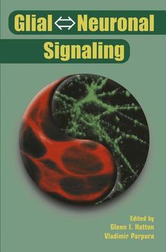 Couverture de l’ouvrage Glial ⇔ Neuronal Signaling