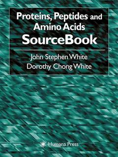 Couverture de l’ouvrage Proteins, Peptides and Amino Acids SourceBook
