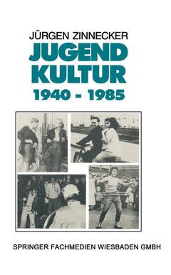 Cover of the book Jugendkultur 1940 - 1985