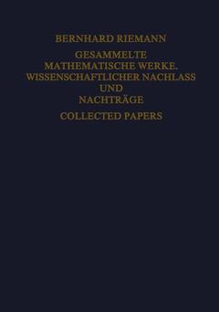 Couverture de l’ouvrage Gesammelte Mathematische Werke, Wissenschaftlicher Nachlass und Nachträge Collected Papers