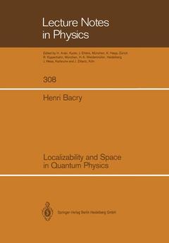 Couverture de l’ouvrage Localizability and Space in Quantum Physics