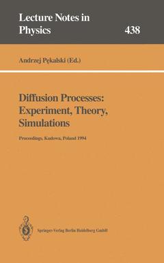 Couverture de l’ouvrage Diffusion Processes: Experiment, Theory, Simulations