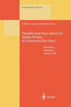 Couverture de l’ouvrage Variable and Non-spherical Stellar Winds in Luminous Hot Stars