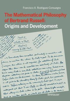 Couverture de l’ouvrage The Mathematical Philosophy of Bertrand Russell: Origins and Development