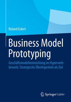 Couverture de l’ouvrage Business Model Prototyping