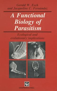 Couverture de l’ouvrage A Functional Biology of Parasitism
