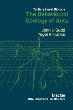 Couverture de l’ouvrage The Behavioural Ecology of Ants