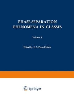 Couverture de l’ouvrage Phase-Separation Phenomena in Glasses / Likvatsionnye Yavleniya v Steklakh / Ликвационные Явления в Стеклах