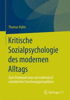 Cover of the book Kritische Sozialpsychologie des modernen Alltags