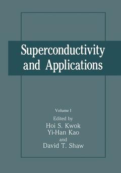 Couverture de l’ouvrage Superconductivity and Applications
