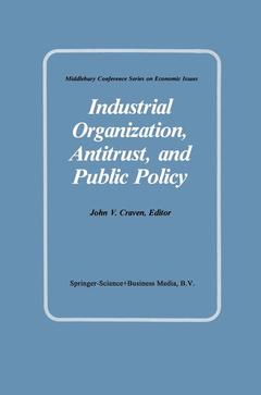 Couverture de l’ouvrage Industrial Organization, Antitrust, and Public Policy