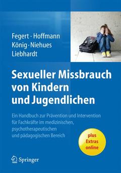 Cover of the book Sexueller Missbrauch von Kindern und Jugendlichen