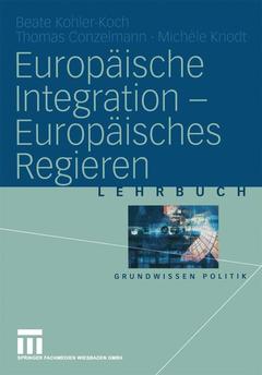Couverture de l’ouvrage Europäische Integration — Europäisches Regieren