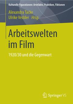 Couverture de l’ouvrage Arbeitswelten im Film