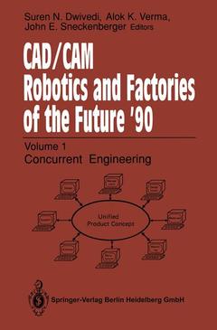 Cover of the book CAD/CAM Robotics and Factories of the Future ’90