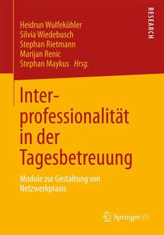 Cover of the book Interprofessionalität in der Tagesbetreuung
