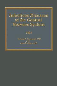 Couverture de l’ouvrage Infectious Diseases of the Central Nervous System