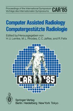 Cover of the book Computer Assisted Radiology / Computergestützte Radiologie