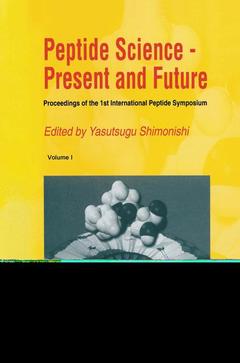 Couverture de l’ouvrage Peptide Science — Present and Future