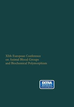 Couverture de l’ouvrage XIth European Conference on Animal Blood Groups and Biochemical Polymorphism