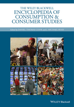 Couverture de l’ouvrage The Wiley Blackwell Encyclopedia of Consumption and Consumer Studies