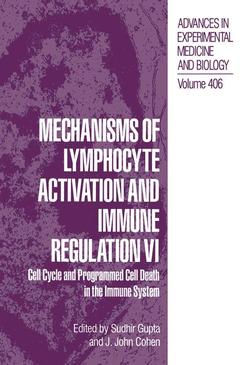 Couverture de l’ouvrage Mechanisms of Lymphocyte Activation and Immune Regulation VI
