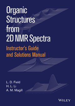 Cover of the book Instructor's Guide and Solutions Manual to Organic Structures from 2D NMR Spectra