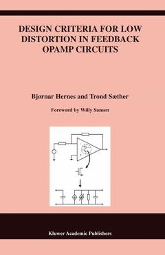Couverture de l’ouvrage Design Criteria for Low Distortion in Feedback Opamp Circuits
