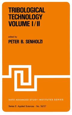 Couverture de l’ouvrage Tribological Technology Volume I; Volume II