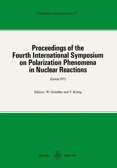 Couverture de l’ouvrage Proceedings of the Fourth International Symposium on Polarization Phenomena in Nuclear Reactions