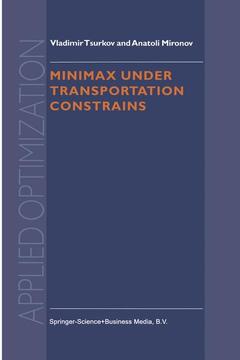 Couverture de l’ouvrage Minimax Under Transportation Constrains