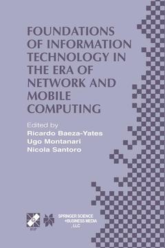 Couverture de l’ouvrage Foundations of Information Technology in the Era of Network and Mobile Computing