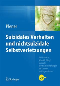 Cover of the book Suizidales Verhalten und nichtsuizidale Selbstverletzungen