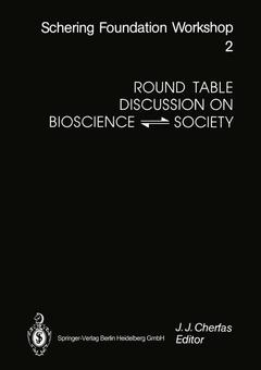Couverture de l’ouvrage Round Table Discussion on BIOSCIENCE ⇋ SOCIETY