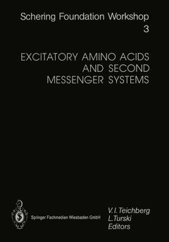 Couverture de l’ouvrage Excitatory Amino Acids and Second Messenger Systems
