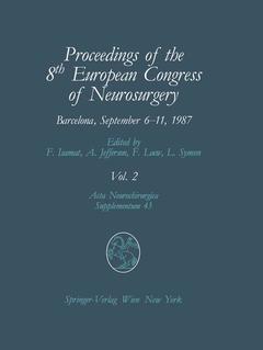 Couverture de l’ouvrage Proceedings of the 8th European Congress of Neurosurgery, Barcelona, September 6-11, 1987