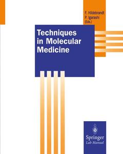 Couverture de l’ouvrage Techniques in Molecular Medicine