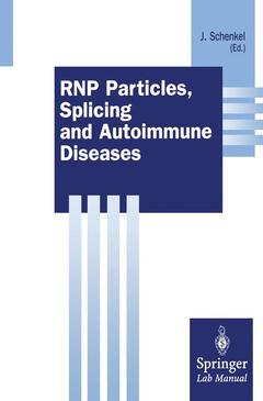 Couverture de l’ouvrage RNP Particles, Splicing and Autoimmune Diseases