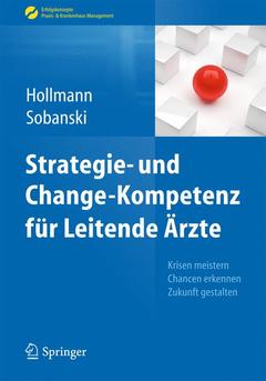 Cover of the book Strategie- und Change-Kompetenz für Leitende Ärzte