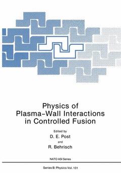 Couverture de l’ouvrage Physics of Plasma-Wall Interactions in Controlled Fusion