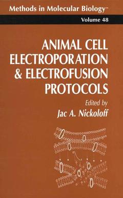 Couverture de l’ouvrage Animal Cell Electroporation and Electrofusion Protocols