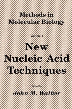 Couverture de l’ouvrage New Nucleic Acid Techniques