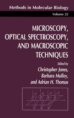 Couverture de l’ouvrage Microscopy, Optical Spectroscopy, and Macroscopic Techniques