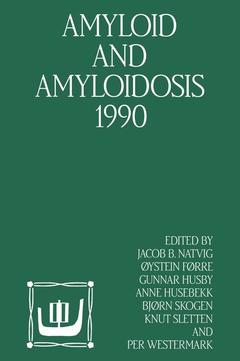 Couverture de l’ouvrage Amyloid and Amyloidosis 1990