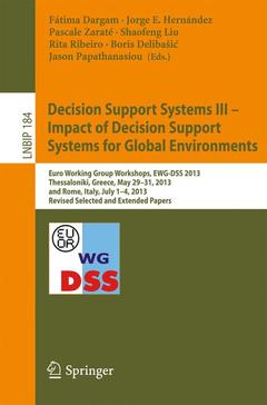 Couverture de l’ouvrage Decision Support Systems III - Impact of Decision Support Systems for Global Environments
