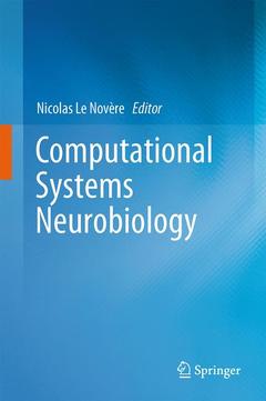 Couverture de l’ouvrage Computational Systems Neurobiology