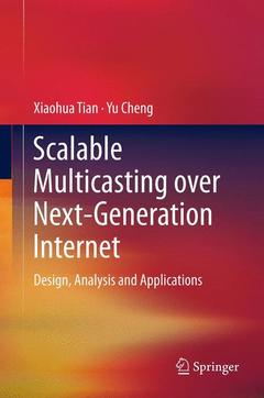 Couverture de l’ouvrage Scalable Multicasting over Next-Generation Internet