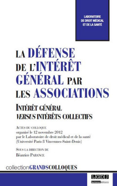 Couverture de l’ouvrage la défense de l'intérêt général par les associations
