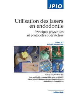Couverture de l’ouvrage Utilisation des lasers en endodontie