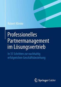 Couverture de l’ouvrage Professionelles Partnermanagement im Lösungsvertrieb
